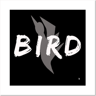 BIRD, logo with inscription Posters and Art